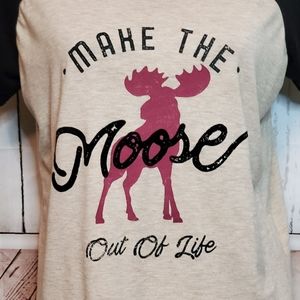 《Maurices》Make the Moose out of Life Shirt